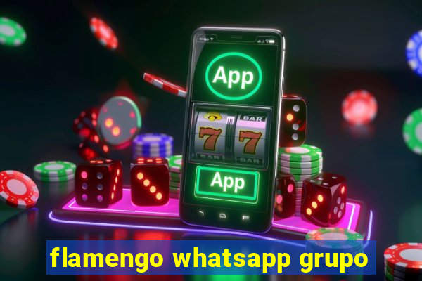 flamengo whatsapp grupo